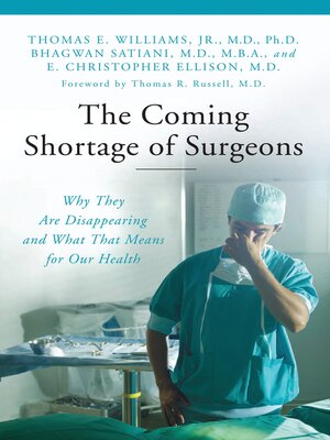 cover image of The Coming Shortage of Surgeons